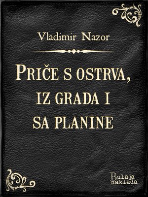 cover image of Priče s ostrva, iz grada i sa planine